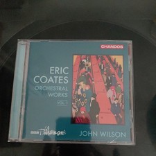 Eric Coates: Orchestral Works
