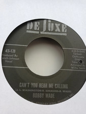 Bobby Wade - Can't You Hear Me