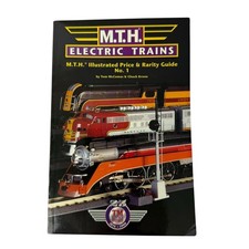 MTH Electric Trains Illustrated Price & Rarity Guide: 1999 Edition