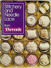 Stitchery and Needle Lace from "Threads" Magazine by Threads Magazine Paperback