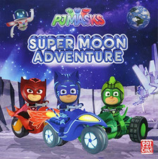 Super Moon  Adventure: A PJ Masks picture book by PJ Masks Book The Cheap Fast