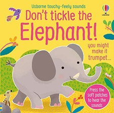 Don't Tickle the Elephant! (Touchy-feel..., Taplin, Sam