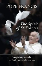 The Spirit of St Francis,Pope