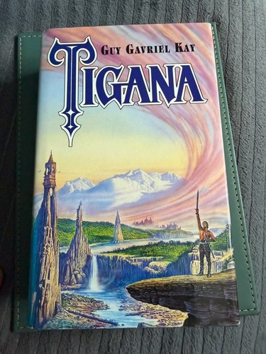 Tigana guy gavriel kay - kay,, hb