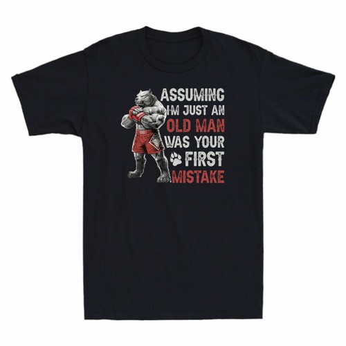 Just assuming first old your - just,