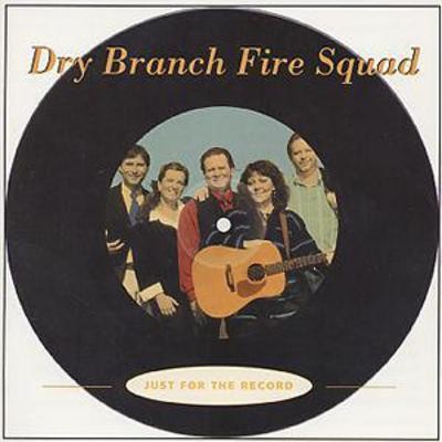 Dry branch fire squad - branch,