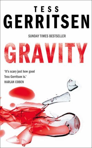 Gravity tess gerritsen - tess,