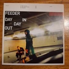 Feeder. Day In Day Out