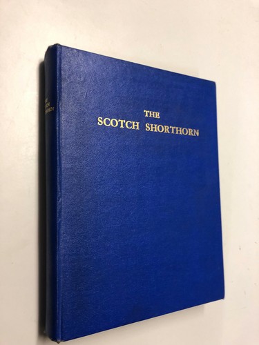 The scotch shorthorn - shorthorn, b
