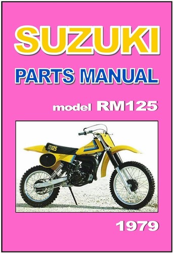 Suzuki parts manual rm125 - parts, n