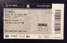 Hull F.C v Hull K.R Rugby League Ticket Friendly fixture, KCOM Stadium 14/1/2018