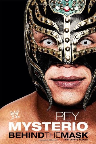 Rey mysterio behind the mask - rey,