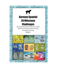 German Spaniel 20 Milestone
