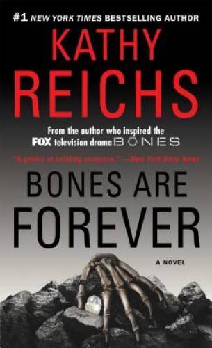 Bones are forever - bones,