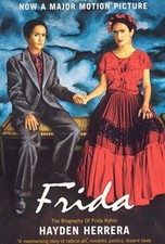 Frida: The Biography of Frida Kahlo, Herrera, Hayden