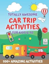 Totally Awesome Car Trip