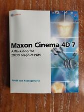 Maxon Cinema 4D Book A Workshop For 2D/3D Graphics Pros Tutorials For C4D