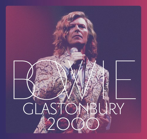 David bowie glastonbury 2000 - bowie,