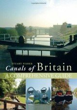 The Canals of Britain: A Complete Guide-Stuart Fisher