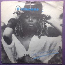 Princess - Say I'm Your No. 1