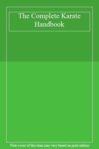 The complete karate handbook - complete,