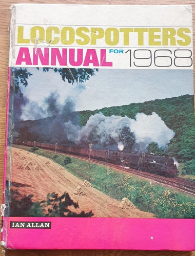 Locospotters annual for 1968 - locospotters,