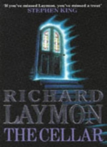 The cellar richard laymon - the,