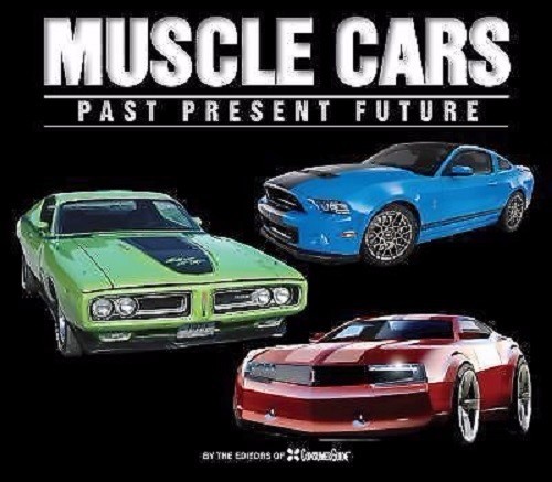 Muscle cars past present - "muscle, cars--past,