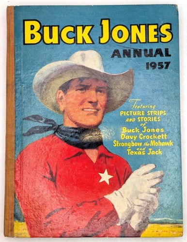 Buck jones annual 1957 - jones,