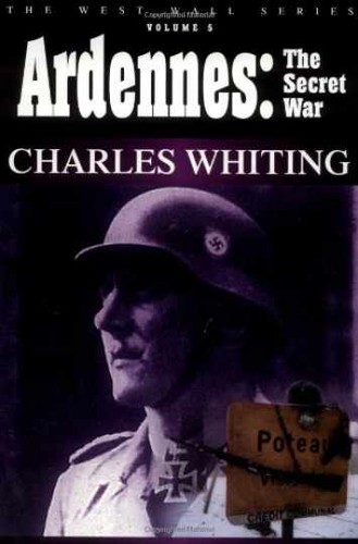 Ardennes the secret war - secret,