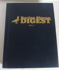 Racing Pigeon Digest Volume 1