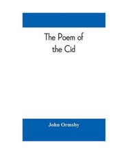 The poem of the Cid: a