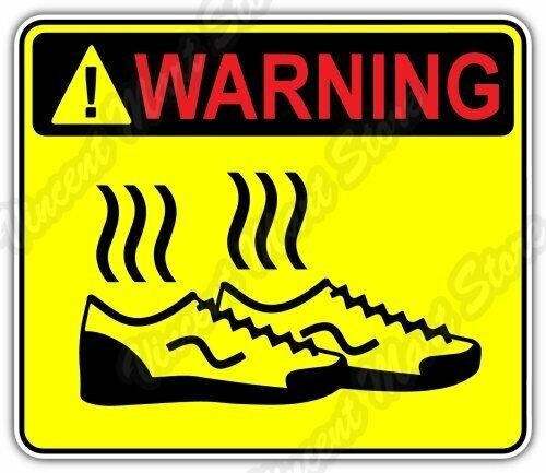 Warning smelly shoes feet - warning,