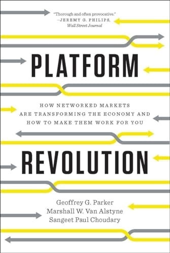 Platform revolution how - platform, revolution: