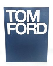 Tom Ford by Tom Ford and