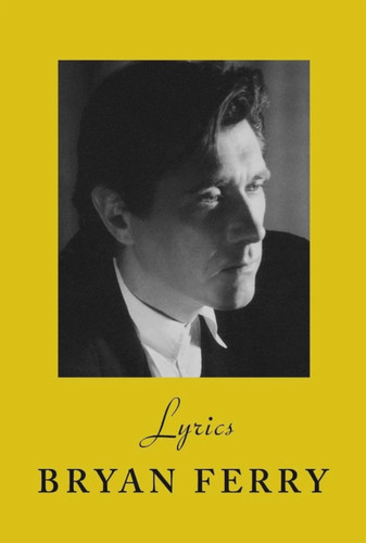 Bryan ferry lyrics - -,