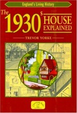The 1930s house explained - 1930s,