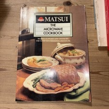 ‘Matsui: The Microwave Cookbook’ by Cassandra Kent, 