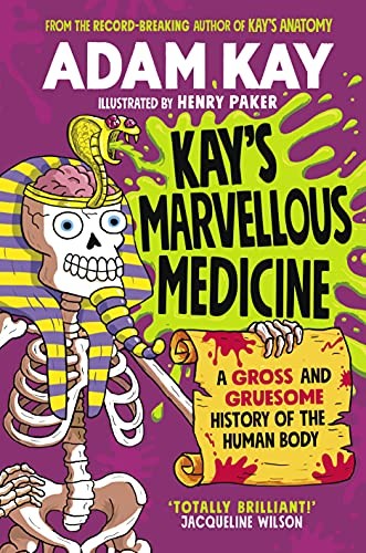 Kay marvellous medicine a - medicine:,