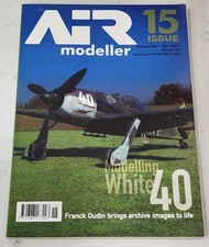 Air modeller Issue 15 Dec/Jan 2007 Modelling White 40 Magazine Book 