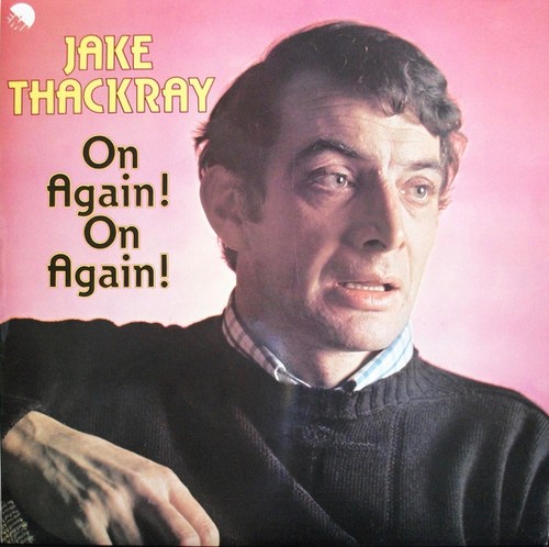 Jake thackray again - -, on