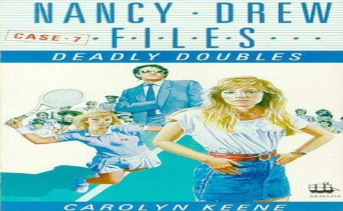 Deadly doubles nancy drew - deadly, (nancy