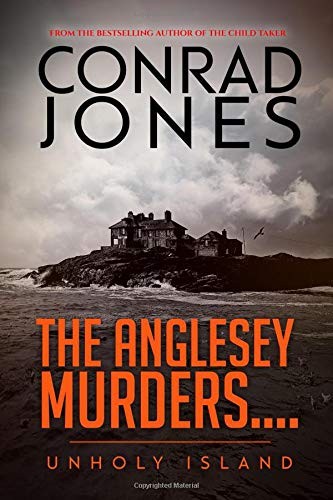 The anglesey murders - murders:, unholy