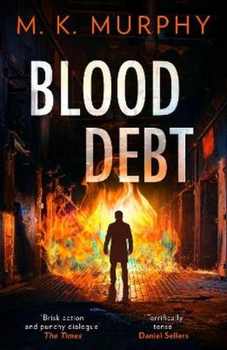 Murphy blood debt - m.k.,