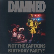 DAMNED, The - Not The Captains Birthday Party (reissue) - Vinyl (LP)