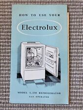 ELECTROLUX:  How To Use Your Model L.230 Gas Operated Refrigerator. Good Cond.