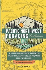 Pacific Northwest Foraging for