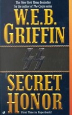 Secret Honor: 3; Honor Bound - W E B Griffin, 0515130095, paperback