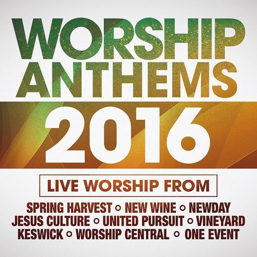 Worship anthems 2016 - anthems,