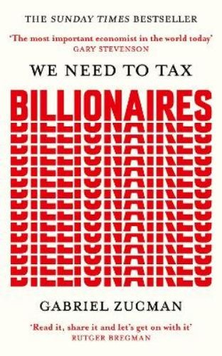 Gabriel zucman need tax - we,